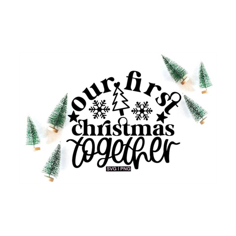 MR-12102023144715-our-first-christmas-together-svg-christmas-ornament-svg-mr-image-1.jpg