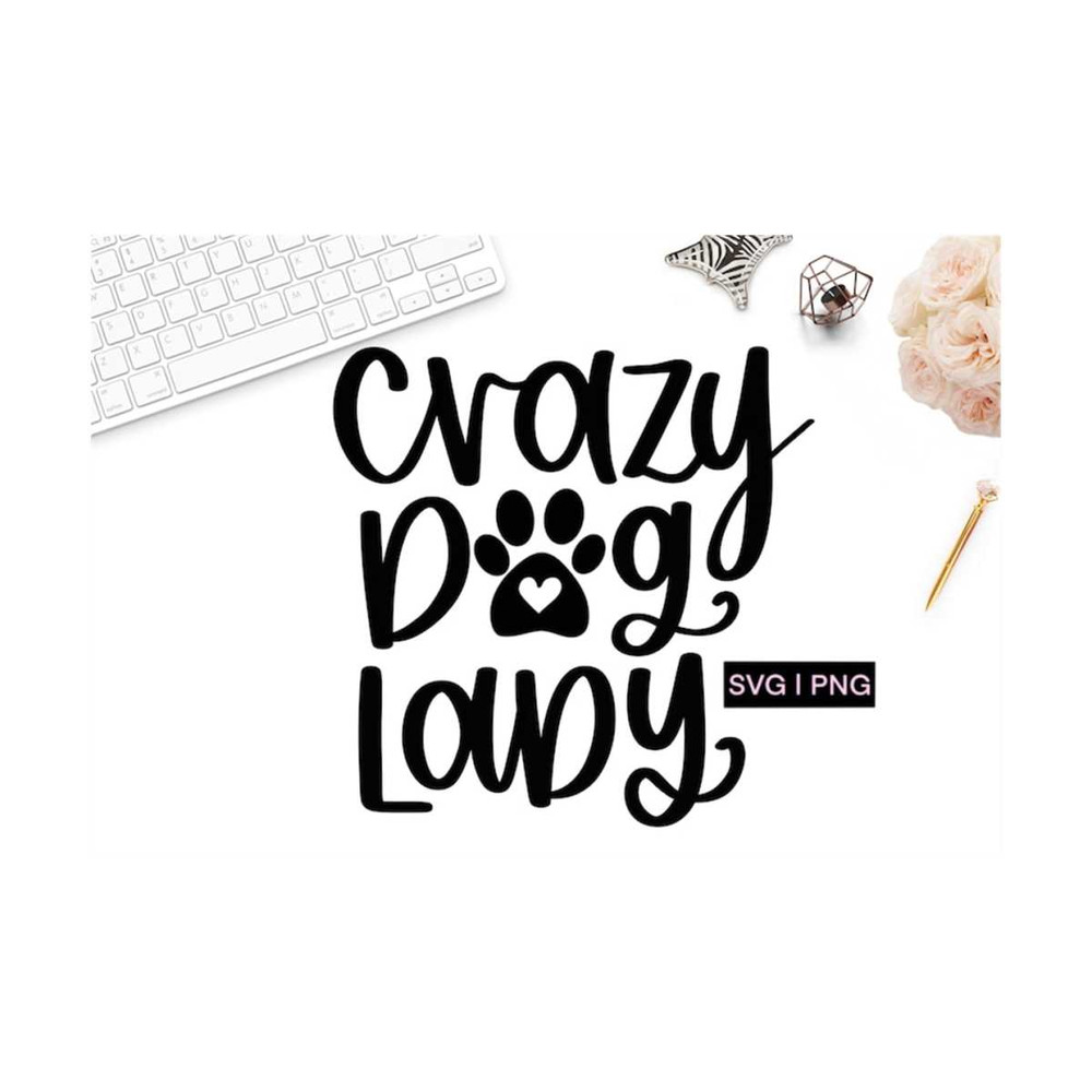 MR-12102023144825-crazy-dog-lady-svg-dog-mom-svg-dog-lover-svg-dog-mama-svg-image-1.jpg