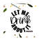 MR-12102023145012-let-me-drink-about-it-svg-funny-wine-svg-day-drinking-svg-image-1.jpg
