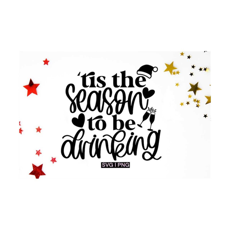 MR-12102023145121-tis-the-season-to-be-drinking-svg-christmas-wine-svg-image-1.jpg