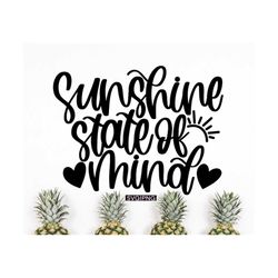 sunshine state of mind svg, summer vacation svg, sunshine state svg, beach bag svg, summer shirt svg, hand lettered svg,