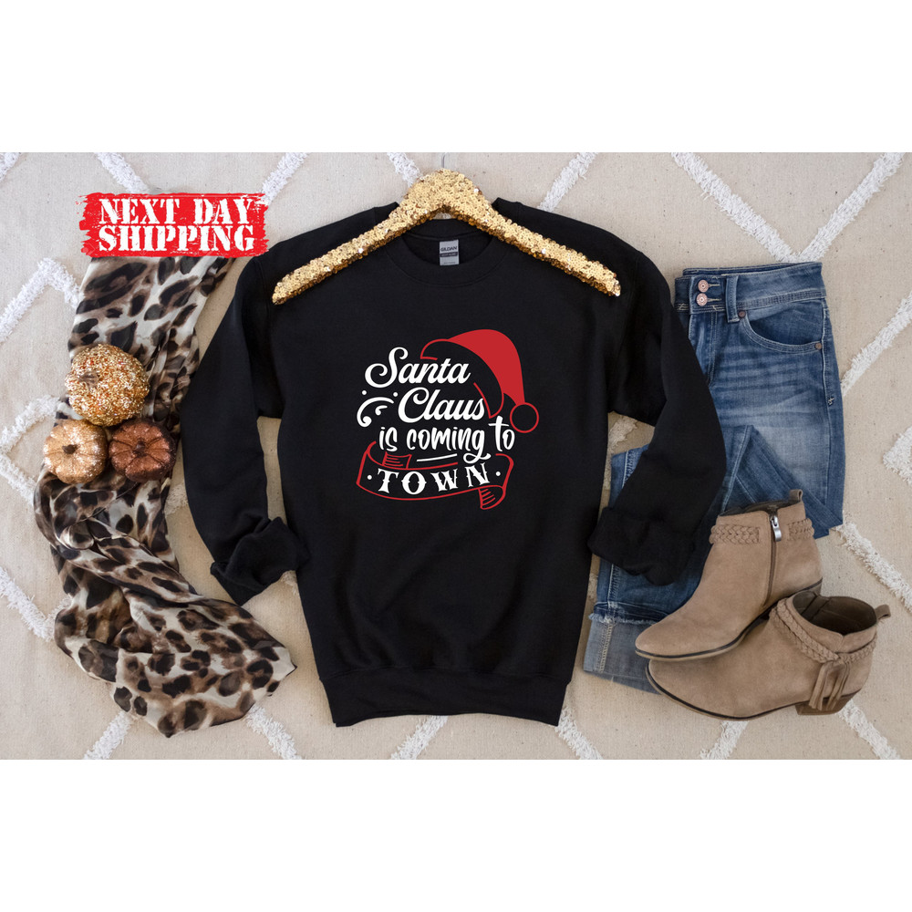 Santa Claus is Coming to Town Shirt,Family Christmas Shirt, Matching Shirt,Funny Holiday Shirts,Santa Sweat,Santa Shirt,Christmas Family Tee - 4.jpg