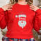 Santa Shirt,Santa Christmas Sweatshirt,Funny Santa Tee,Santa Picture Shirt,HoHoHo Christmas Shirt,Xmas Vacation Shirt,Christmas Family Shirt - 2.jpg