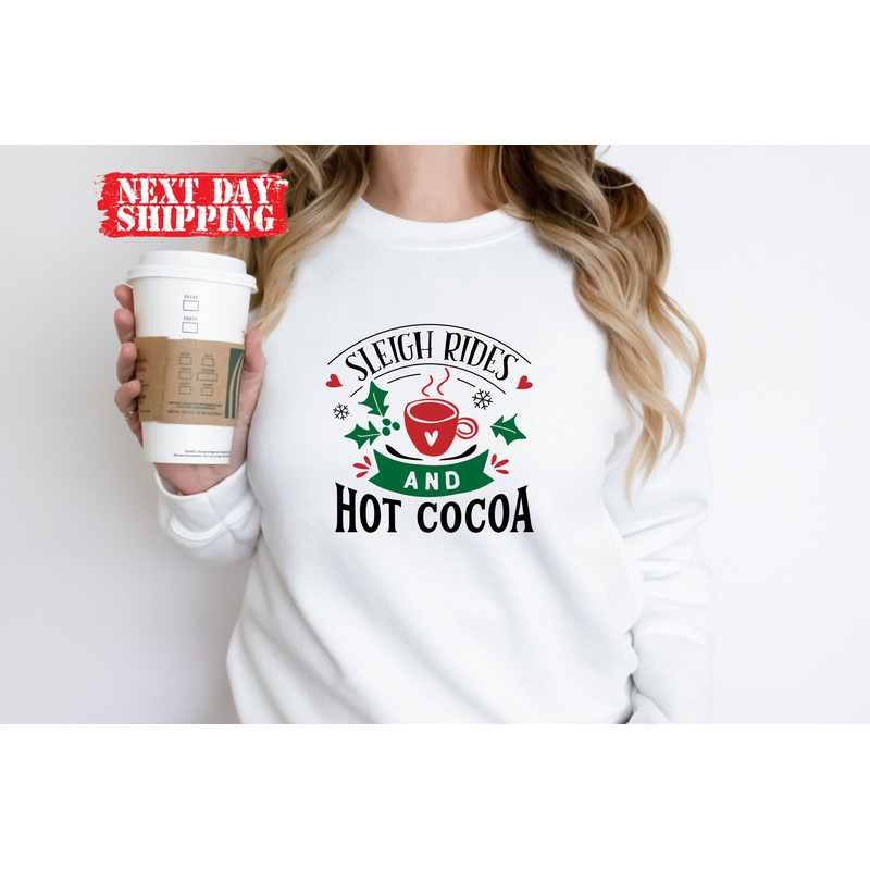 Sleigh Rides and Hot Cocoa Tshirt,Funny Christmas T-shirt, Hot Cocoa Lover Shirt, Winter Lover Shirt,Christmas Holiday Shirt,Winter Shirt - 6.jpg