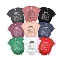 thanksgiving food nutrition facts shirt, thanksgiving family matching group shirt, funny thanksgiving shirts, holiday fa