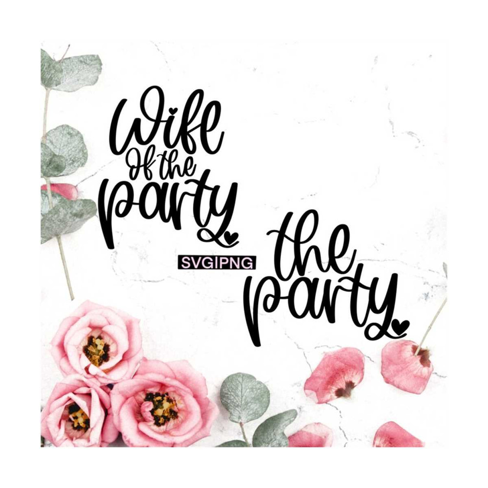 MR-1210202315012-wife-of-the-party-svg-the-party-svg-bachelorette-shirts-svg-image-1.jpg