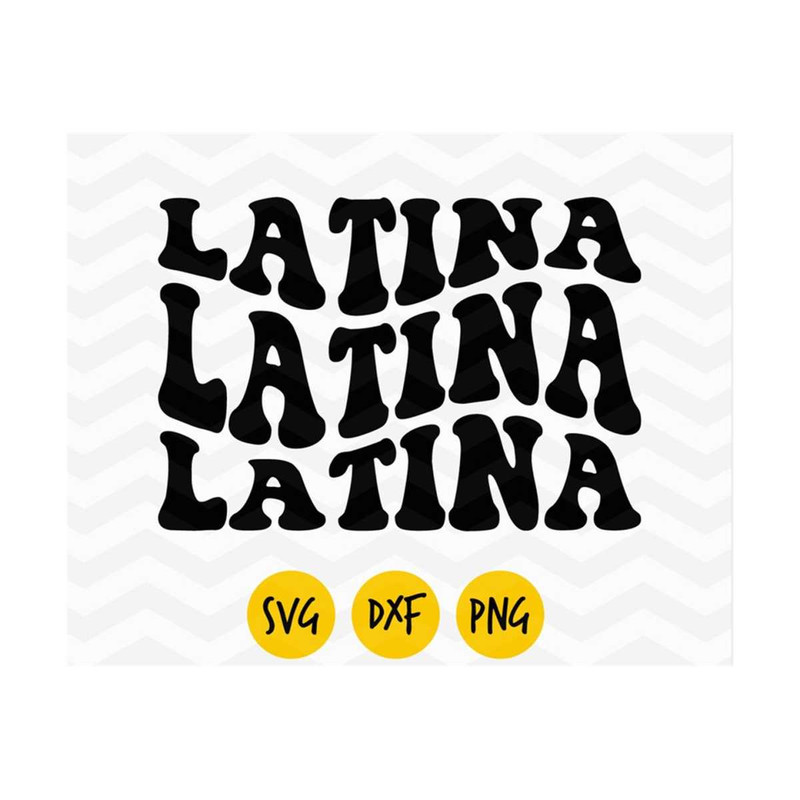 MR-1210202315049-latina-svg-latina-groovy-svg-latina-orgulloslatina-love-image-1.jpg