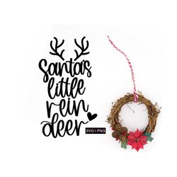 santa's little reindeer svg, baby christmas svg, kids christmas svg, baby reindeer svg, christmas baby svg,handlettered