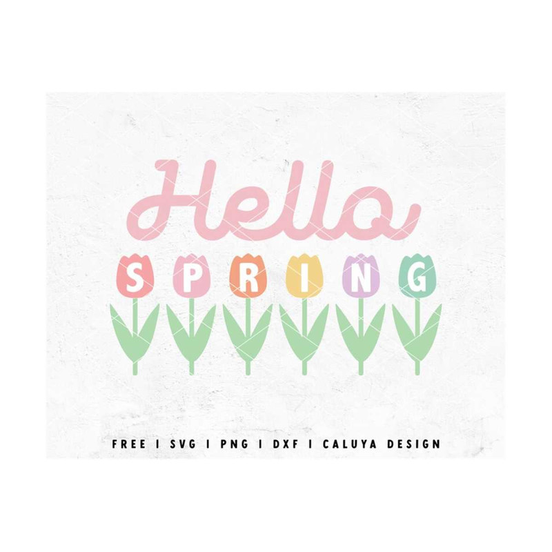 MR-1210202315434-hello-spring-svg-tulip-svg-cute-spring-sign-svg-spring-image-1.jpg