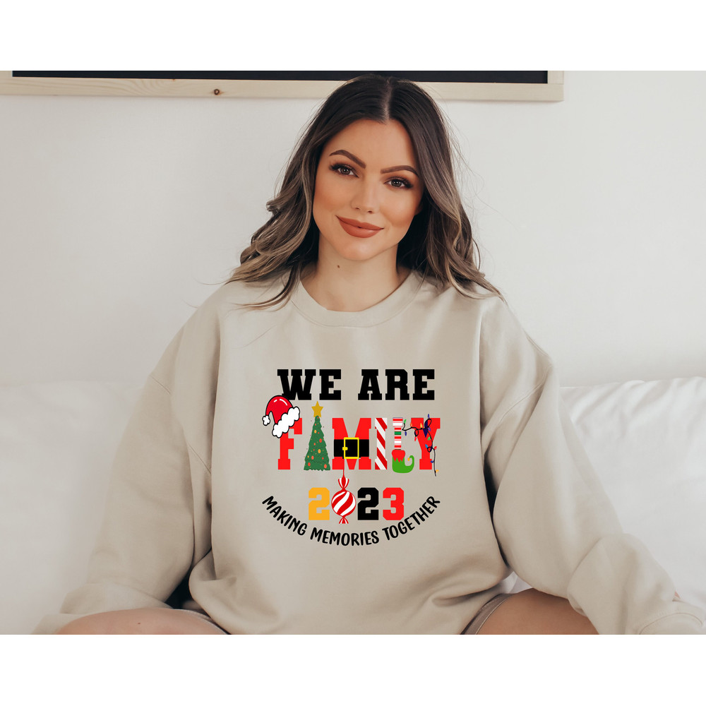 We Are Family 2023 Making Memories Together Christmas Shirt,Custom We Are Family 2023 Tshirt,Making Memories Family Christmas Tee,Family Tee - 3.jpg