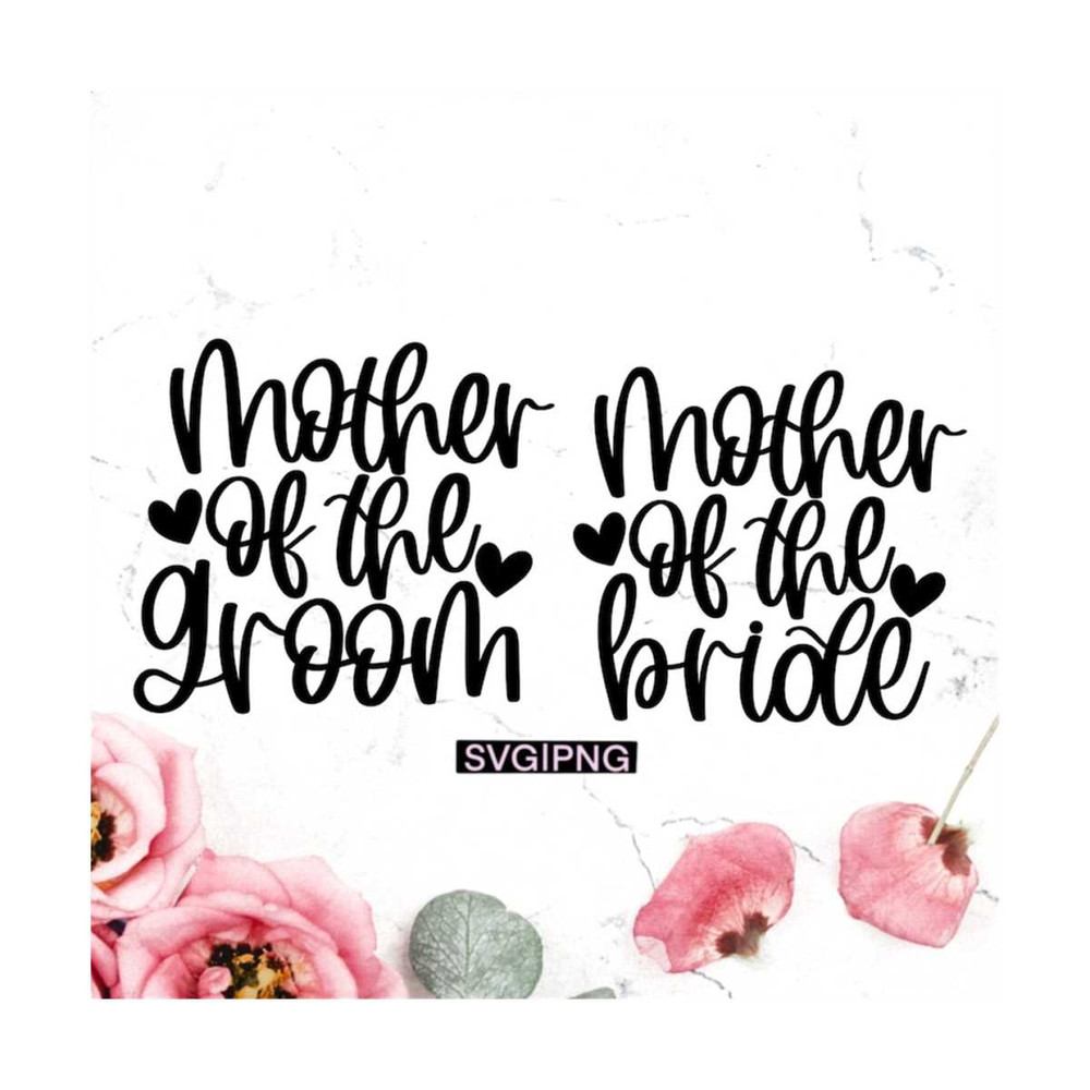MR-1210202315544-mother-of-the-bride-svg-mother-of-the-groom-svg-wedding-moms-image-1.jpg