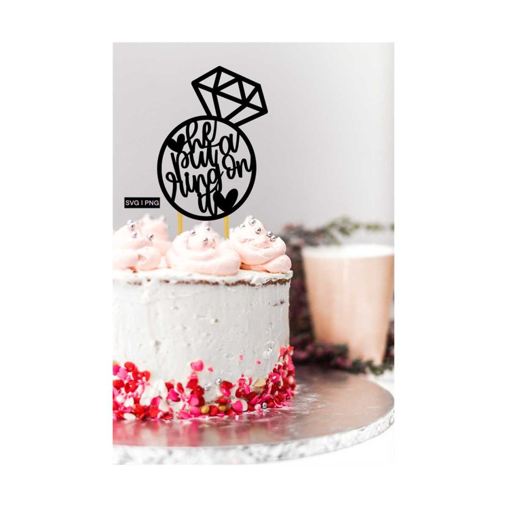 MR-1210202315628-he-put-a-ring-on-it-cake-topper-svg-bridal-shower-cake-topper-image-1.jpg