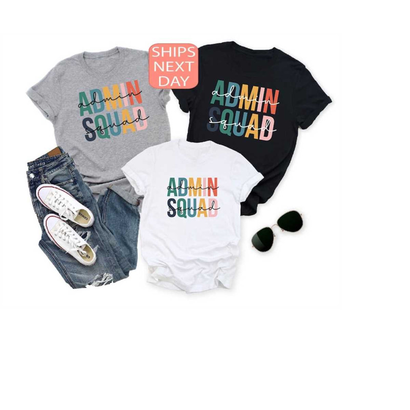 MR-12102023151358-admin-squad-shirt-coworker-gift-office-staff-shirt-image-1.jpg