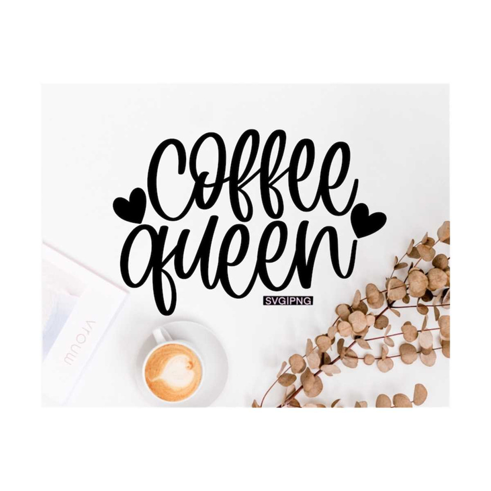 MR-12102023151943-coffee-queen-svg-coffee-lover-svg-caffeine-queen-svg-funny-image-1.jpg