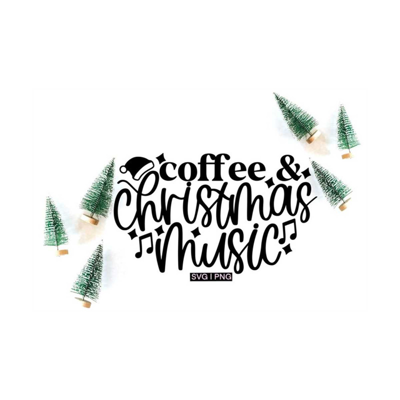 MR-1210202315339-coffee-and-christmas-music-svg-christmas-mug-svg-christmas-image-1.jpg