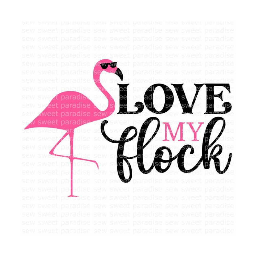 MR-1210202315371-flamingo-svg-love-my-flock-svg-summer-svg-digital-download-image-1.jpg