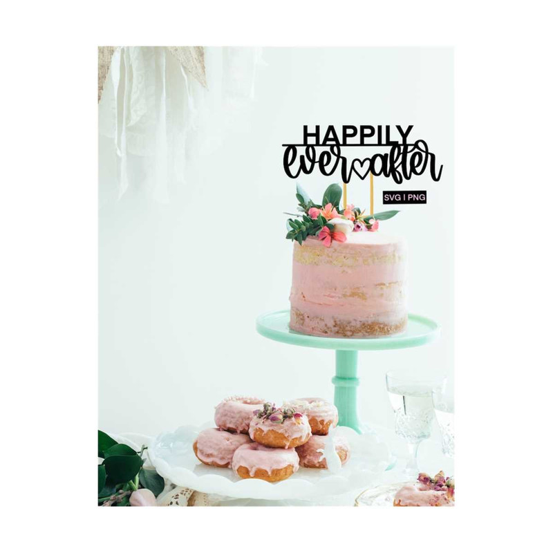 MR-1210202315410-happily-ever-after-cake-topper-svg-wedding-cake-topper-svg-image-1.jpg