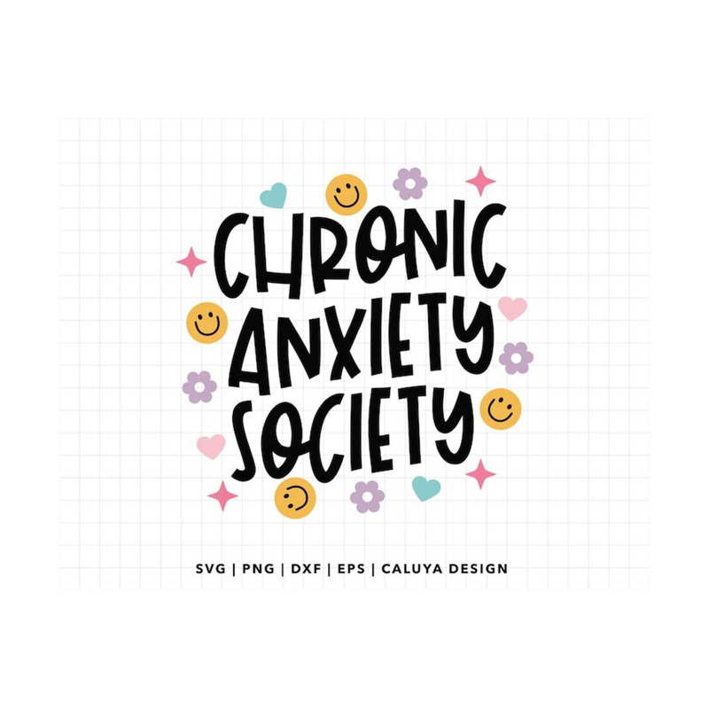 MR-12102023154618-chronic-anxiety-society-svg-funny-mental-health-svg-image-1.jpg