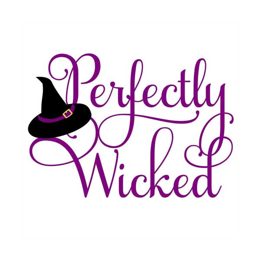 MR-1210202315483-witch-svg-perfectly-wicked-svg-halloween-svg-wicked-witch-image-1.jpg