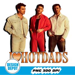 Vintage I Love Hot Dads Png, Jonas Brothers Png, Joe Jonas Homage Png, Jonas Retro 90's Png, Jonas Brother Merch, Jonas