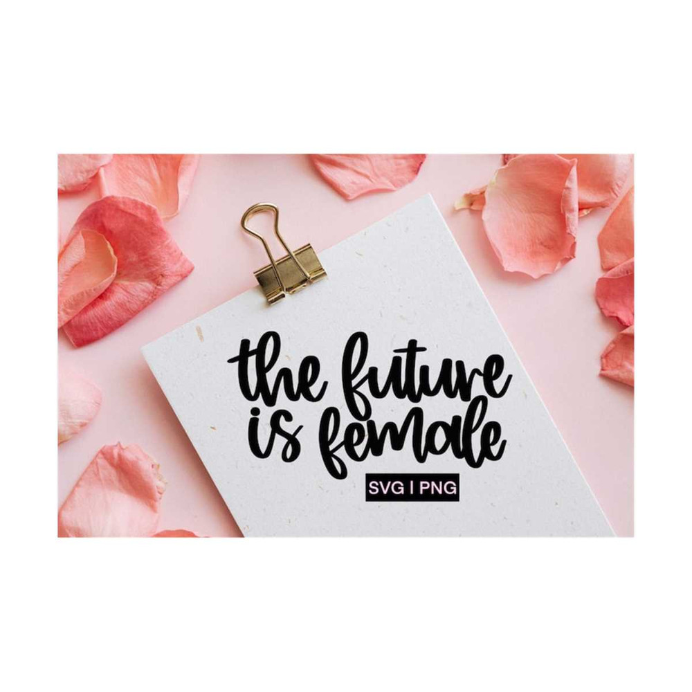 MR-121020231679-the-future-is-female-svg-feminist-svg-girl-power-svg-girl-image-1.jpg