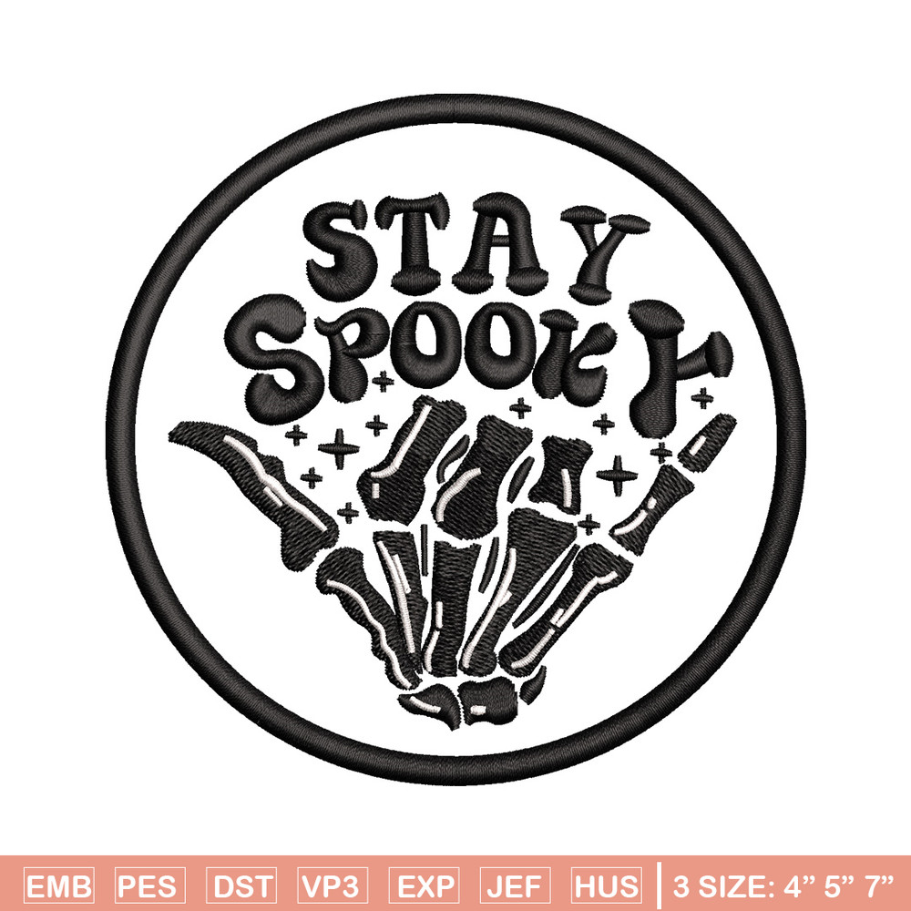 Stay spooky embroidery design, Spooky embroidery, Emb design, Embroidery shirt, Embroidery file, Digital download.jpg