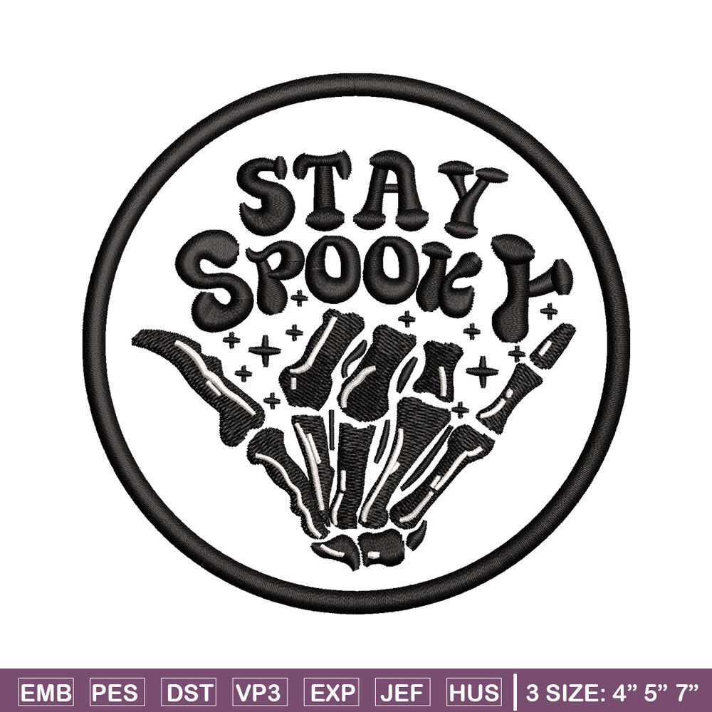 Stay spooky embroidery design, Spooky embroidery, Emb design, Embroidery shirt, Embroidery file, Digital download.jpg