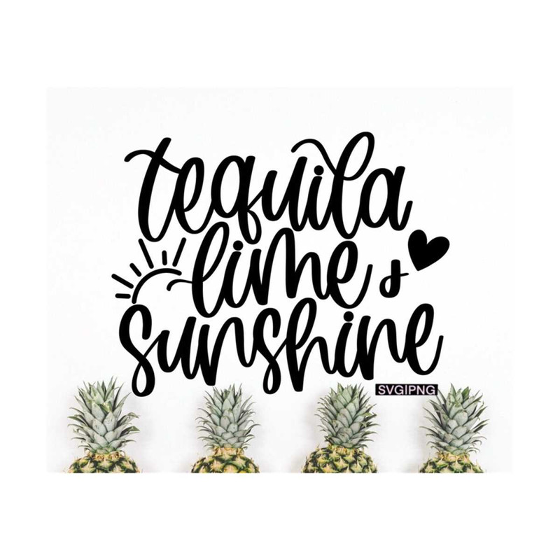 MR-12102023162754-tequila-lime-and-sunshine-svg-summer-saying-svg-vacation-image-1.jpg