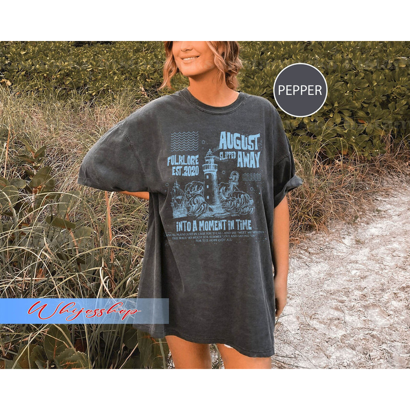 August Slipped Away - Taylor Swif T-shirt, August Swift Shirt, August Albumn Shirt - 1.jpg