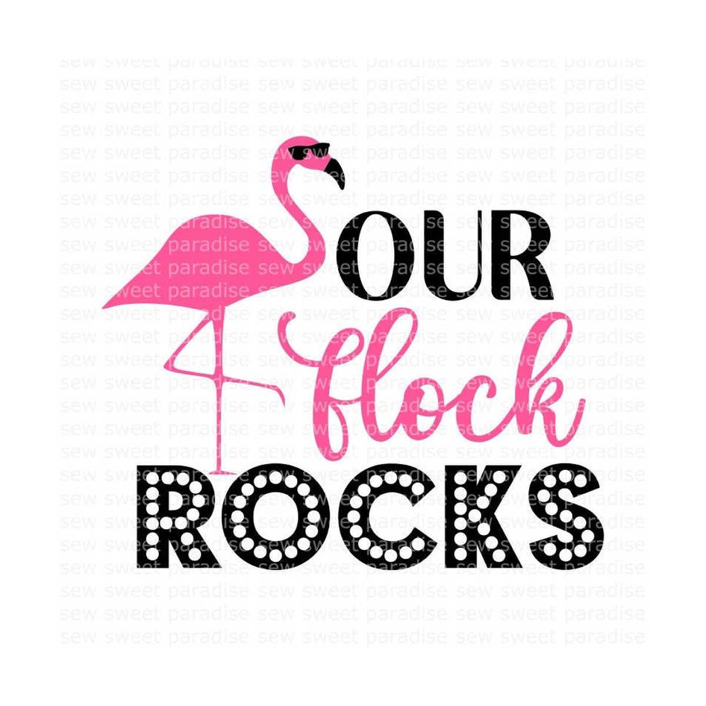 MR-12102023163150-flamingo-svg-our-flock-rocks-svg-summer-svg-digital-image-1.jpg