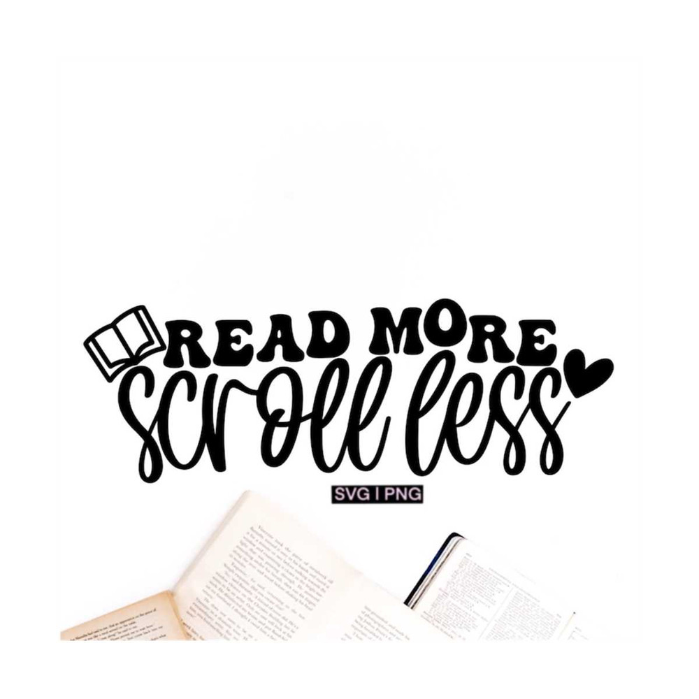 MR-12102023163456-read-more-scroll-less-svg-book-lover-svg-book-shirt-svg-image-1.jpg