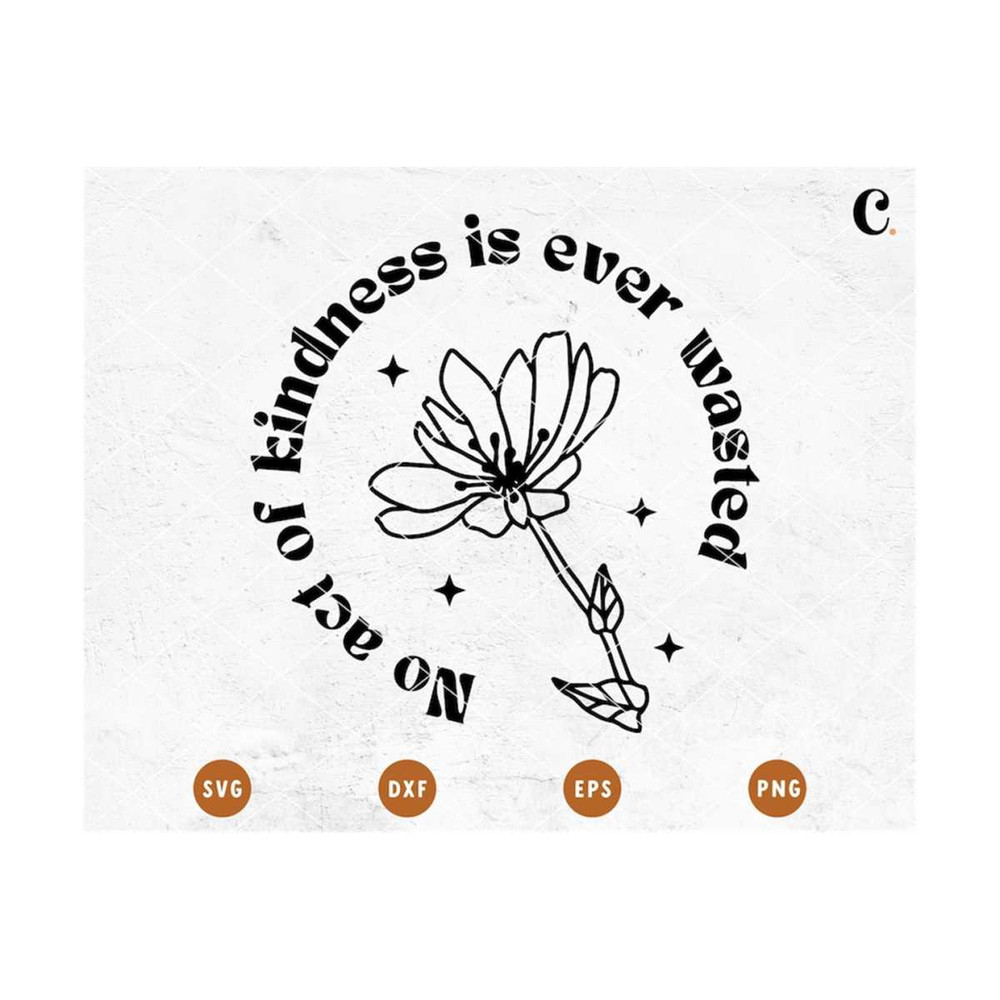 MR-12102023163520-quote-kindness-svg-botanical-svg-boho-floral-svg-image-1.jpg