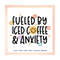MR-12102023163629-fueled-by-iced-coffee-and-anxiety-svg-trendy-iced-coffee-image-1.jpg