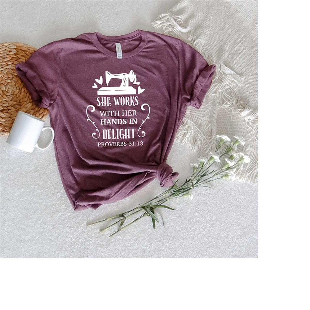 MR-12102023163651-she-works-with-her-hands-shirt-proverbs-31-christian-shirts-image-1.jpg