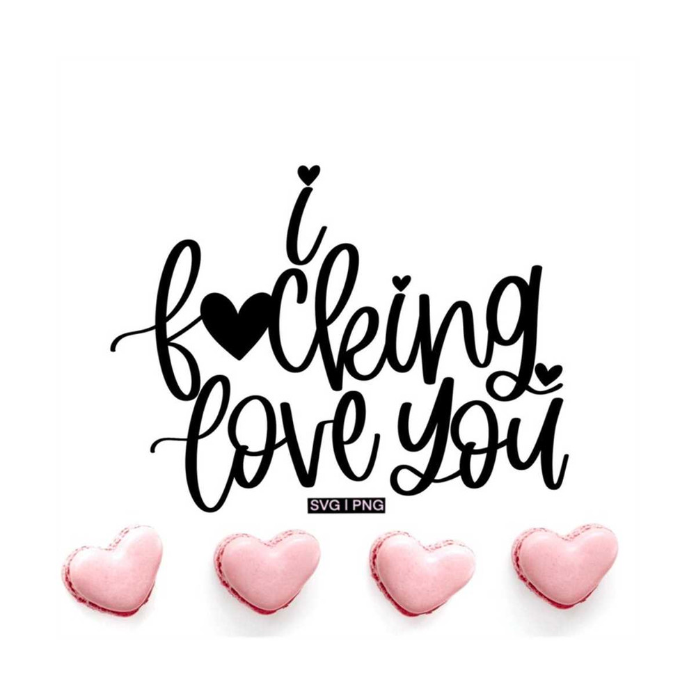 MR-12102023163722-valentines-day-svg-i-fucking-love-you-svg-i-love-you-image-1.jpg