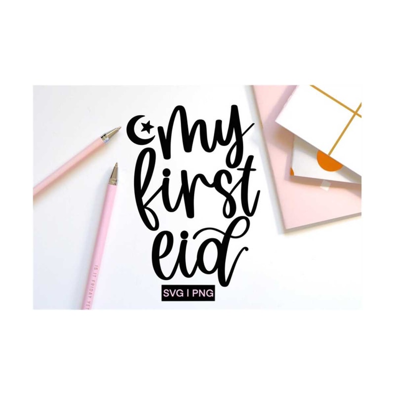 MR-12102023163841-my-first-eid-svg-eid-mubarak-svg-eid-svg-baby-eid-svg-image-1.jpg