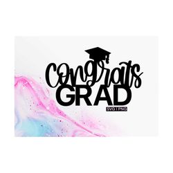 congrats grad svg, graduation cake topper svg, graduation cap svg, graduation party svg, hand lettered svg, graduation c
