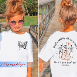 kids reputation i did something bad two side printed t-shirt, theyre burning all the witches shirt, reputation snake mer