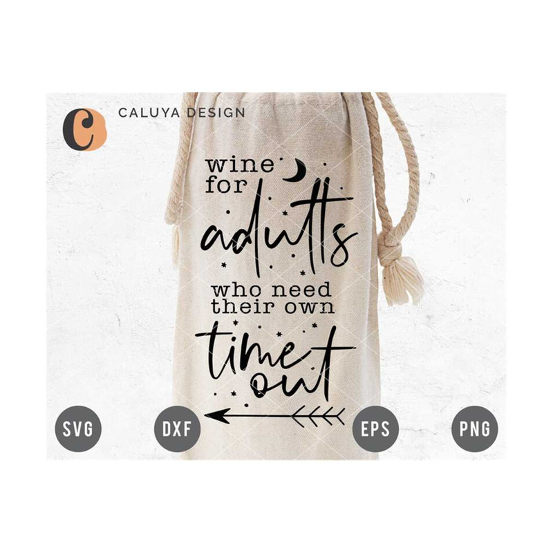 MR-12102023164256-wine-for-adults-wine-quote-svg-cut-file-for-cricut-cameo-image-1.jpg