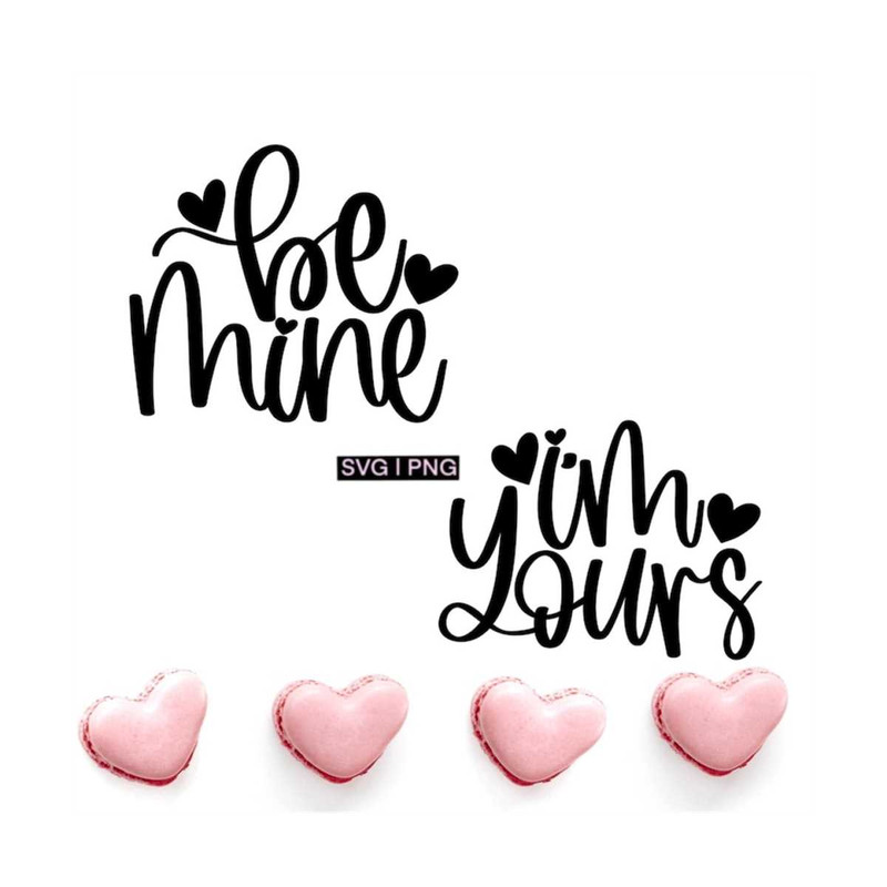 MR-12102023165414-be-mine-svg-im-yours-svg-valentines-day-shirts-image-1.jpg