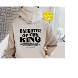 daughter of the king hoodie, aesthetic christian hoodie, women's religious hoodie, bible verse hoodie, christian gifts,
