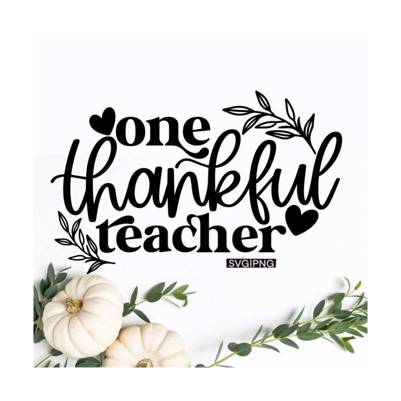 MR-1210202317725-one-thankful-teacher-svg-thanksgiving-teacher-shirt-svg-fall-image-1.jpg
