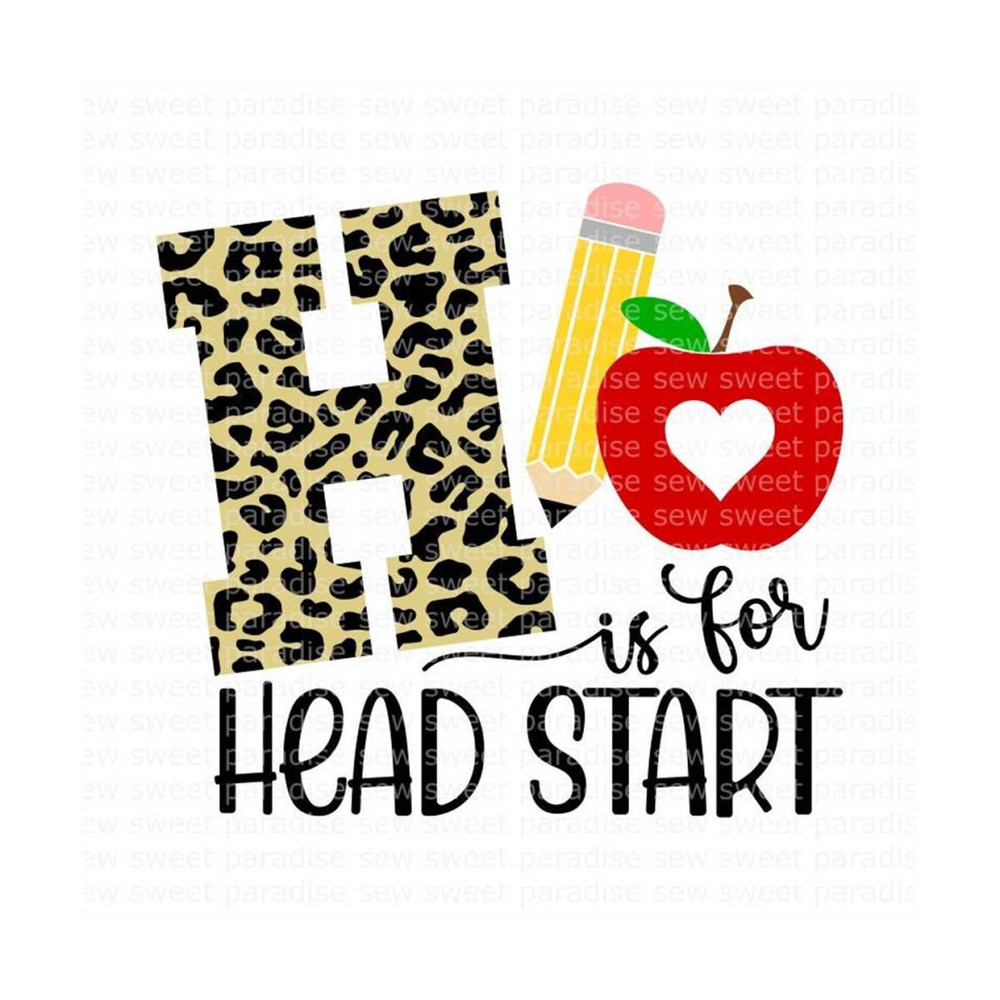 MR-12102023171722-h-is-for-head-start-svg-preschool-shirt-svg-head-start-shirt-image-1.jpg