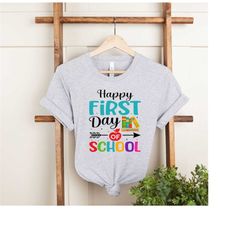 cute teacher shirt, trendy school shirt, back to school tee, happy first day of school sweatshirt, gift for teacher, sch
