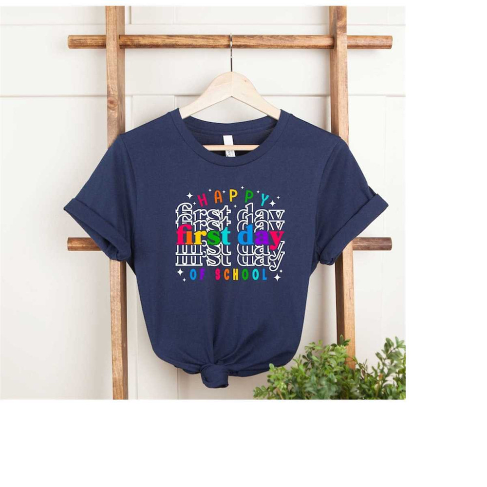 MR-12102023174640-happy-first-day-of-school-shirt-cute-school-shirt-back-to-image-1.jpg