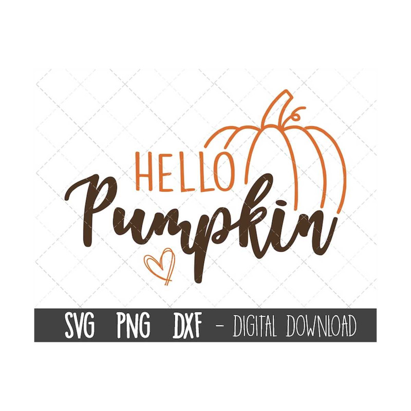 MR-12102023185248-hello-pumpkin-svg-pumpkin-svg-happy-thanksgiving-svg-image-1.jpg