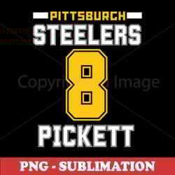pittsburgh steelers pickett 8 - football sublimation png - customizable touchdown delight