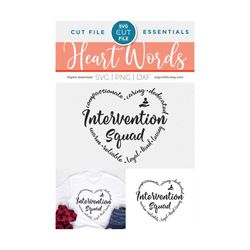 intervention squad svg, intervention specialist, academic, behavioral teacher, svg dxf png, heart word, school counselor
