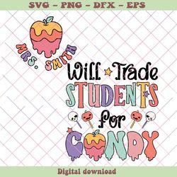 retro funny halloween will trade student for candy svg file