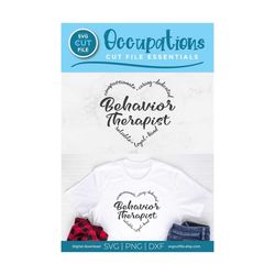 behavior therapist, behavioral therapist, behavior analyst svg, aba svg, bcba svg, svg dxf png, heart word, school psych